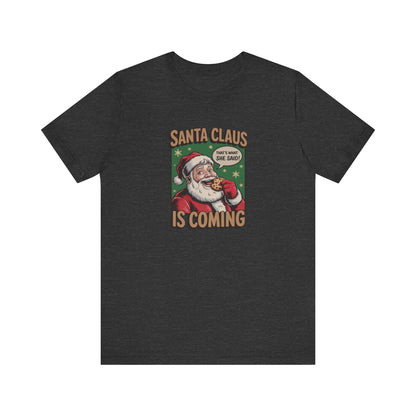 Santa Claus is Coming — Vintage Christmas Tee (Dark)