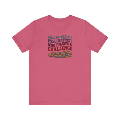 You Need a Psychiatrist — Dorothy Zbornak Retro Tee (Light)
