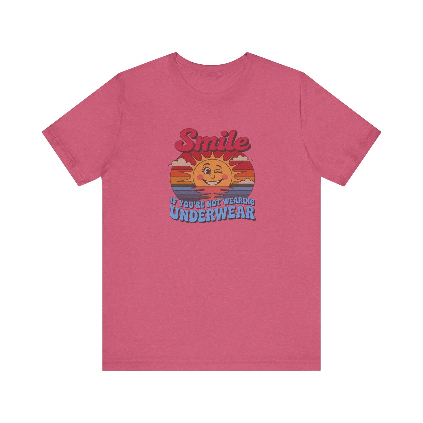 Smile If You’re Not Wearing Underwear — Retro Tee (Light)