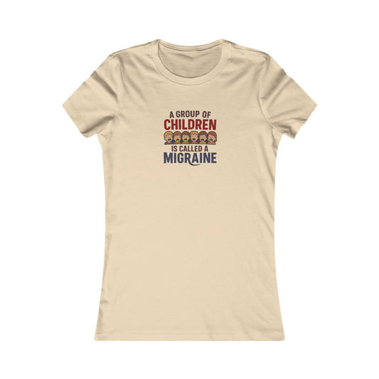 A Group of Children is Called a Migraine — Retro Women's Tee (Light)