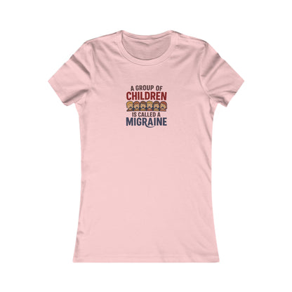 A Group of Children is Called a Migraine — Retro Women's Tee (Light)