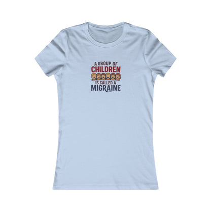 A Group of Children is Called a Migraine — Retro Women's Tee (Light)