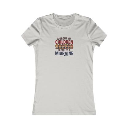 A Group of Children is Called a Migraine — Retro Women's Tee (Light)