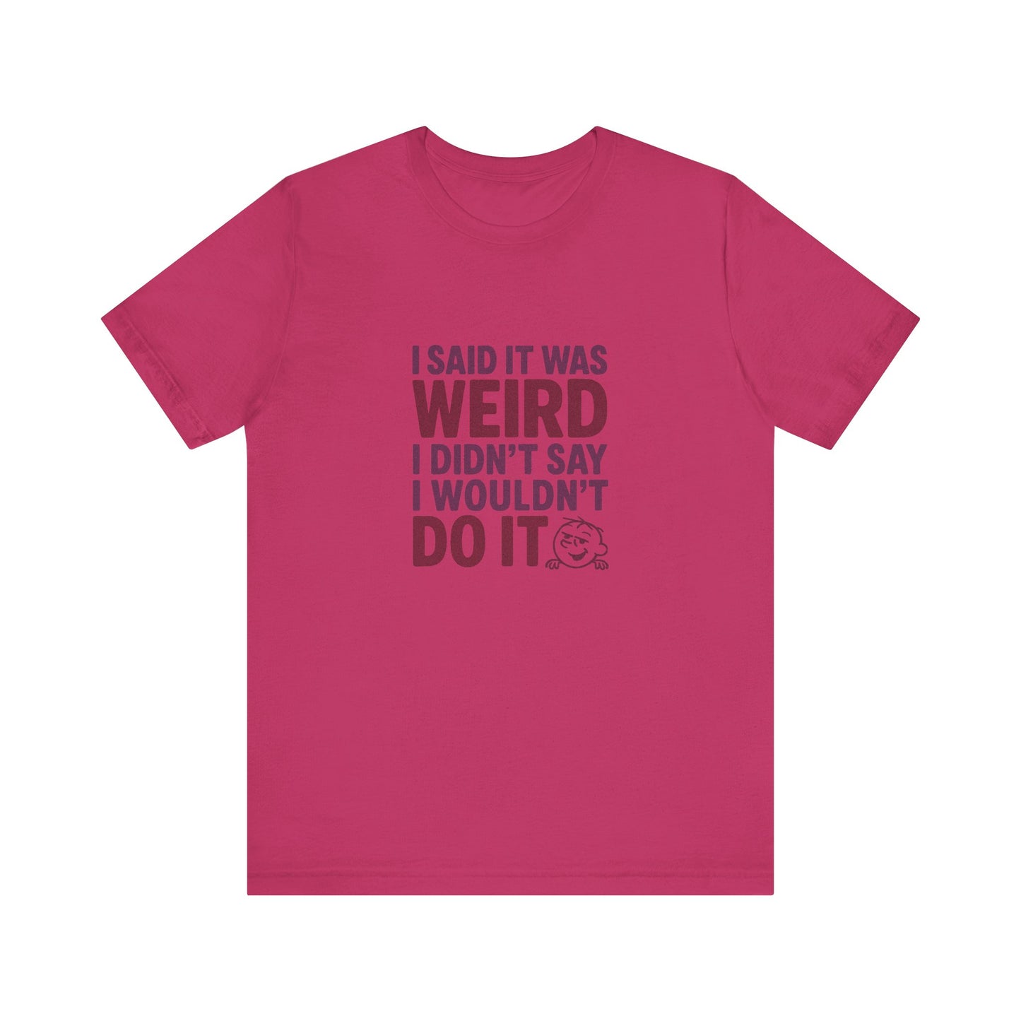 It's Weird, But I'm Interested (Colorful) — Retro Tee (Light)