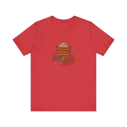 It Tastes Like Feet! — Thanksgiving Trifle Retro Tee (Light)
