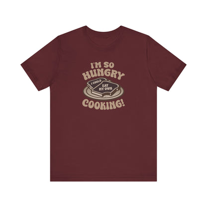I'm So Hungry, I Could Eat My Own Cooking — Retro Tee (Dark)