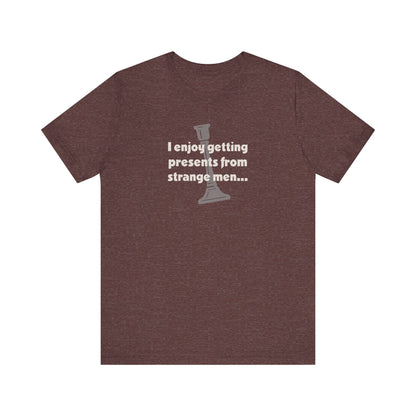 I Enjoy Getting Presents From Strange Men — Clue Retro Tee (Dark)