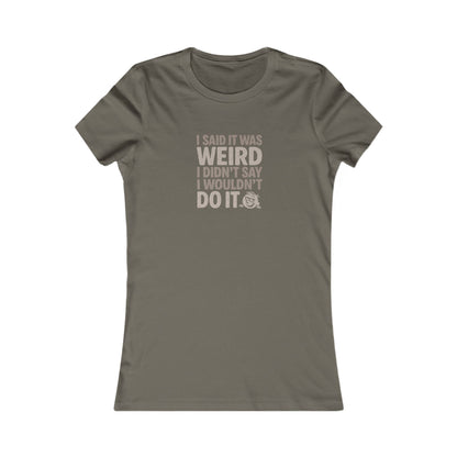 It's Weird, But I'm Interested Anyway — Retro Women's Tee (Dark)