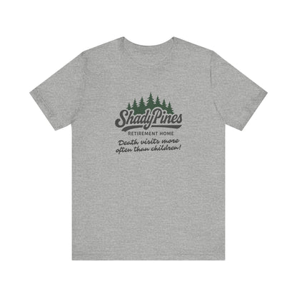 Shady Pines (Death Visits More Often Than Children) — Retro Tee (Light)