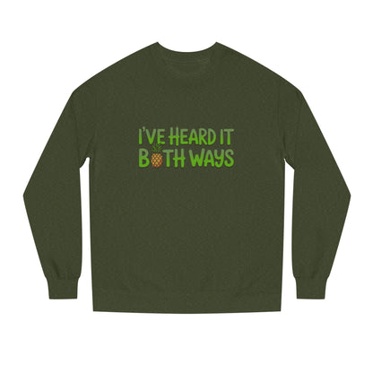 I’ve Heard It Both Ways — Psych Retro Sweatshirt (Dark)