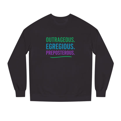 Outrageous Egregious Preposterous (Cool Gradient) — Seinfeld Retro Sweatshirt (Dark)