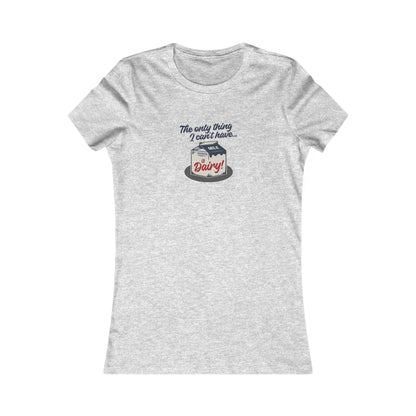 Can’t Have Dairy — Friends Jill Green Retro Women's Tee (Light)