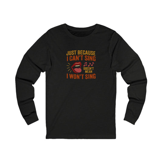 Sing Like Nobody’s Listening — Retro Long Sleeve (Dark)
