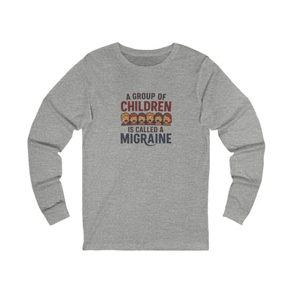 A Group of Children Is Called a Migraine — Retro Long Sleeve (Light)