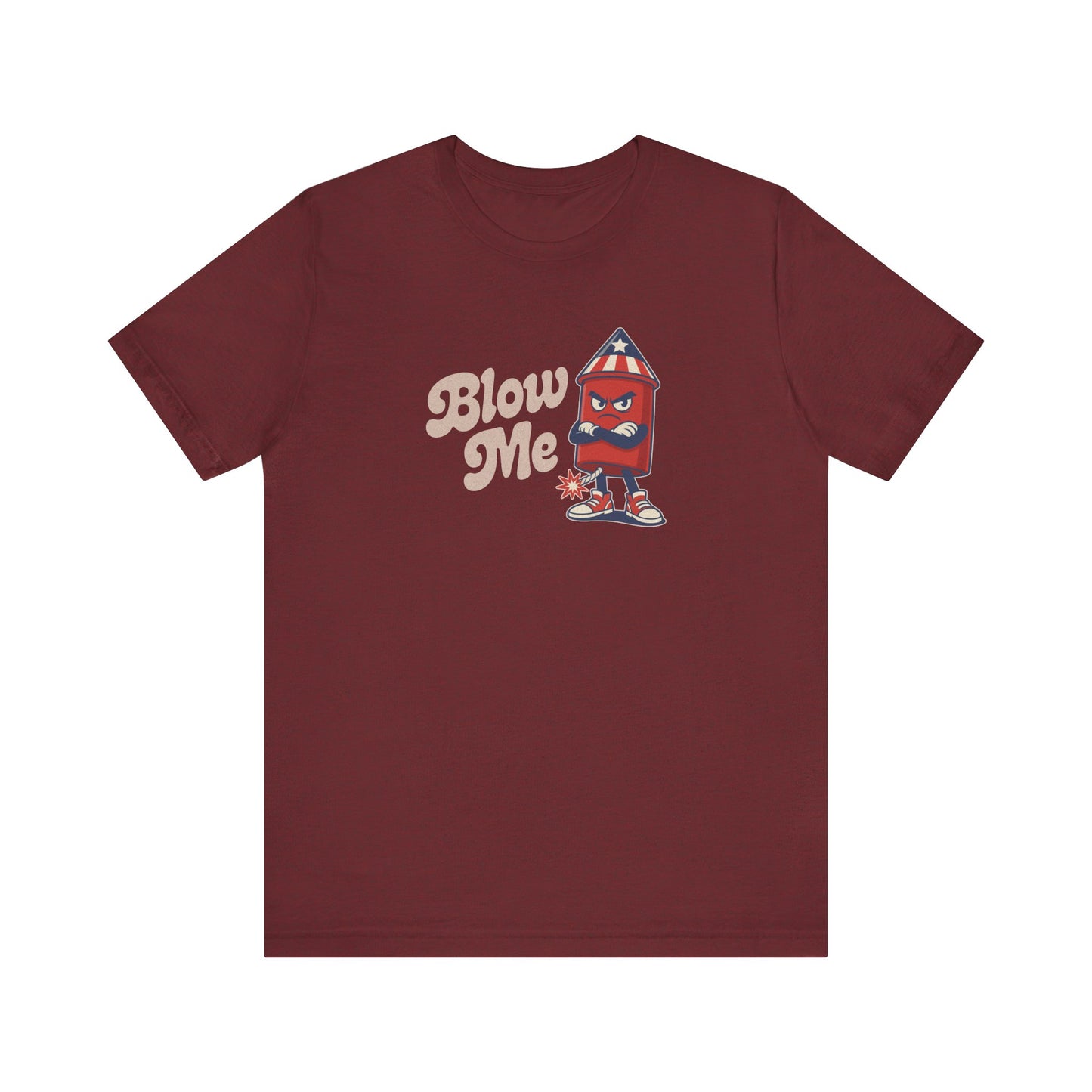 Blow Me Up Shirt — Funny 4th of July Firecracker Tee