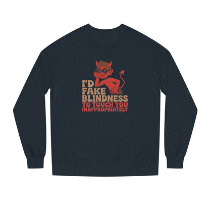 Fake Blindness? The Devil Made Me Do It! — Retro Sweatshirt (Dark)