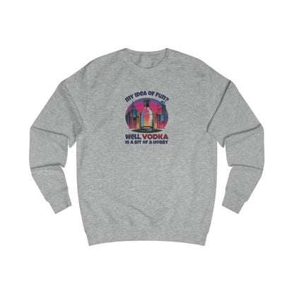 Vodka is a Bit of a Hobby — Retro Graphic Sweatshirt (Light)