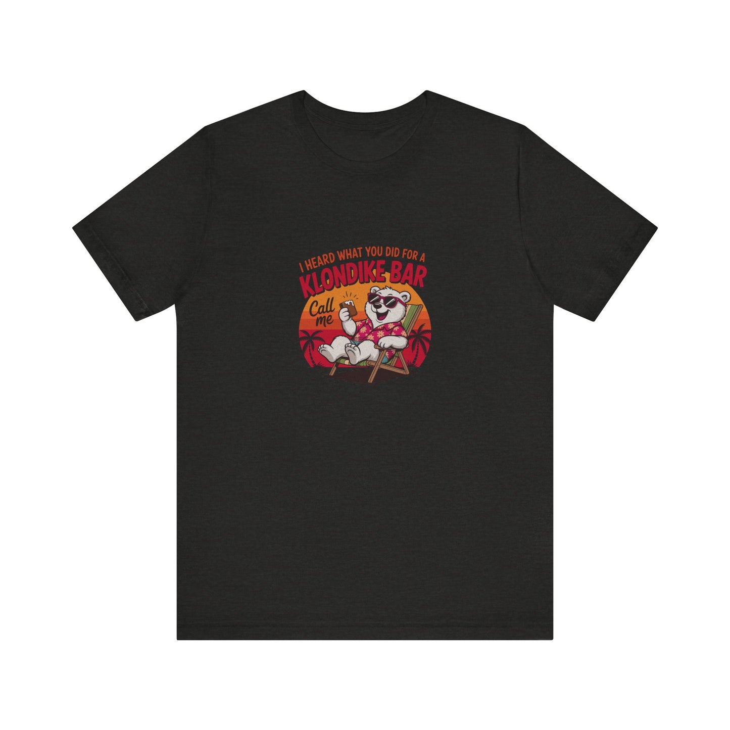 What You Did for a Klondike Bar — Retro Graphic Tee (Dark)