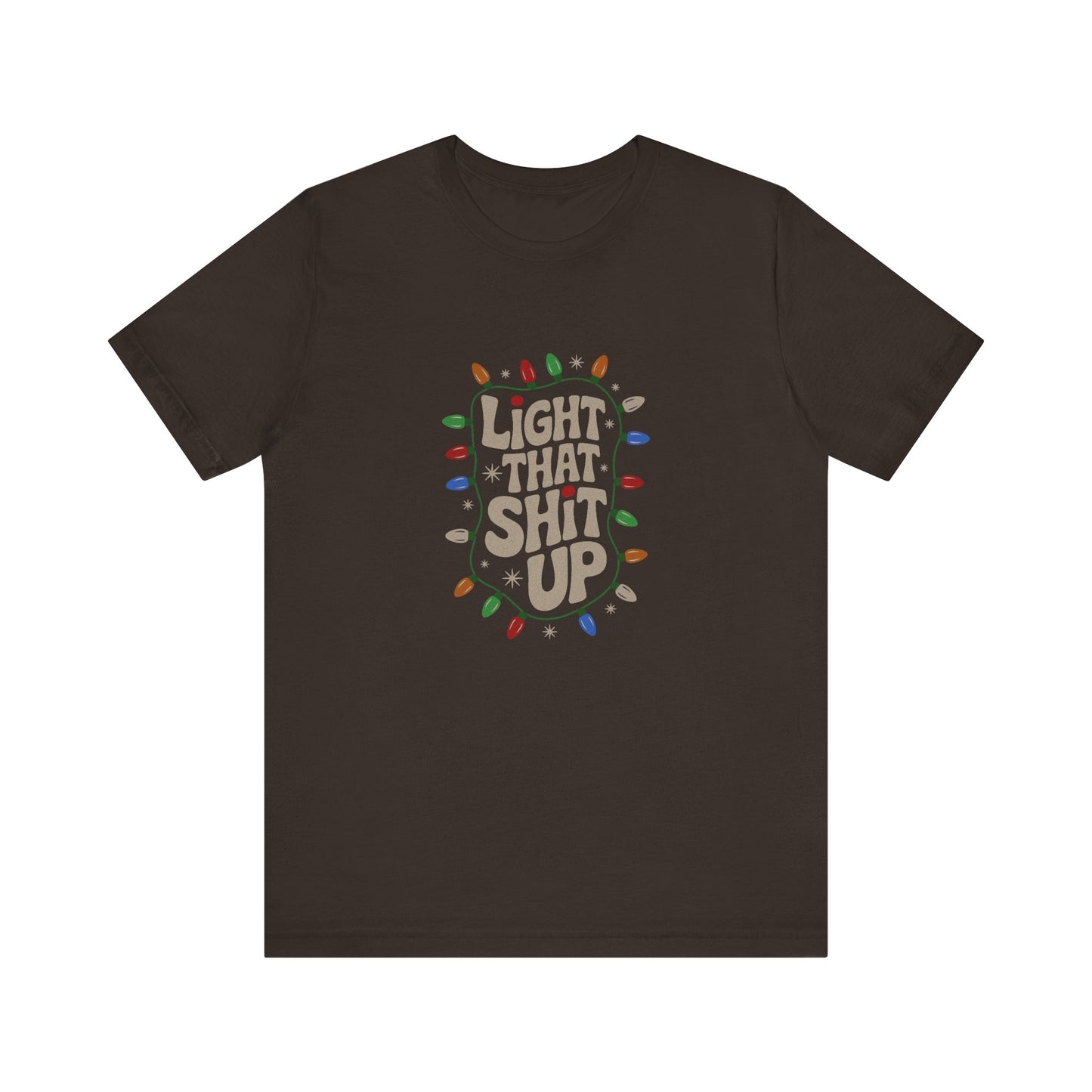 Light That Sh!t Up — Retro Christmas Lights Tee (Dark)