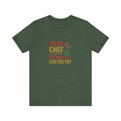 I'm No Chef, But Man I Stir the Pot — Retro Tee (Dark)