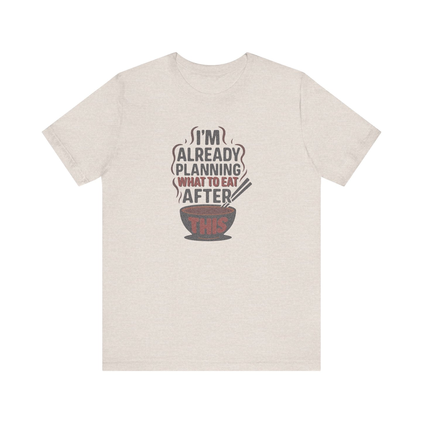 Planning What to Eat After This — Retro Foodie Tee (Light)