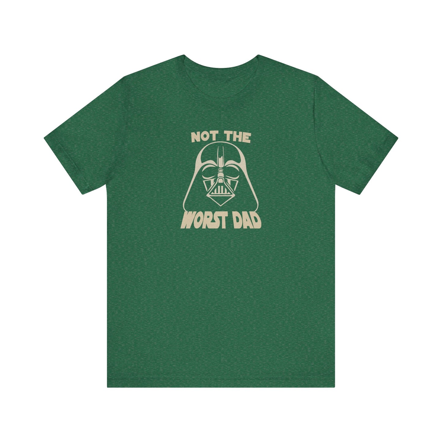 Not The Worst Dad Shirt — Funny Dad Gift, Retro Dad Humor Tee