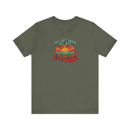 You Can't Drink All Day PSA — Retro Sunrise Tee (Dark)