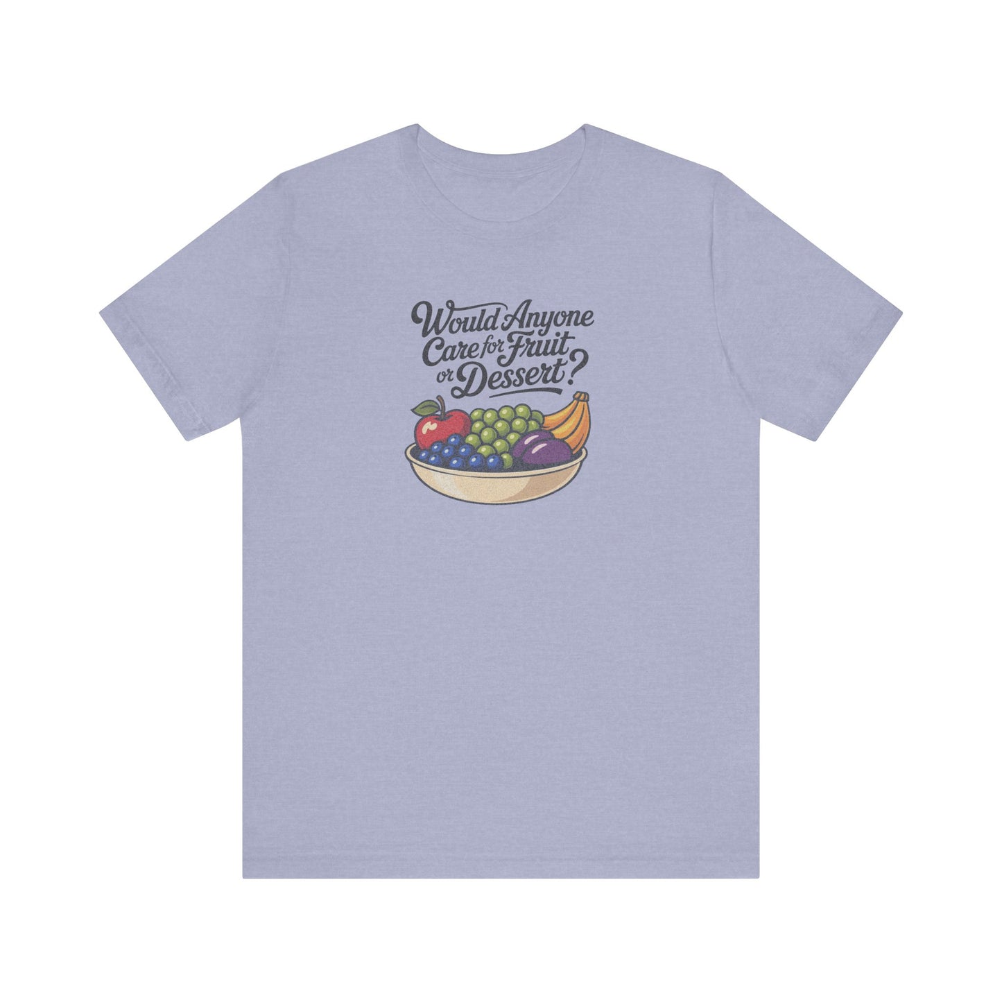 Would Anyone Care for Fruit or Dessert? — Clue Retro Tee (Light)