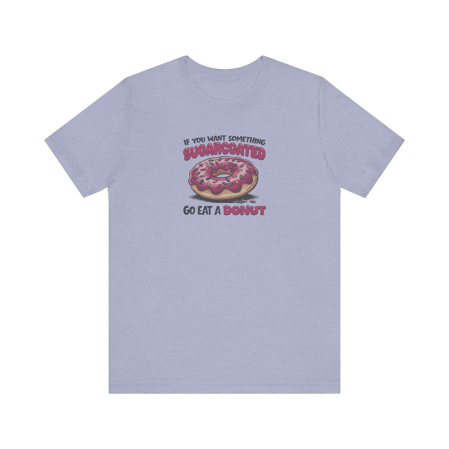 Sugarcoated (Go Eat a Donut) — Retro Graphic Tee (Light)