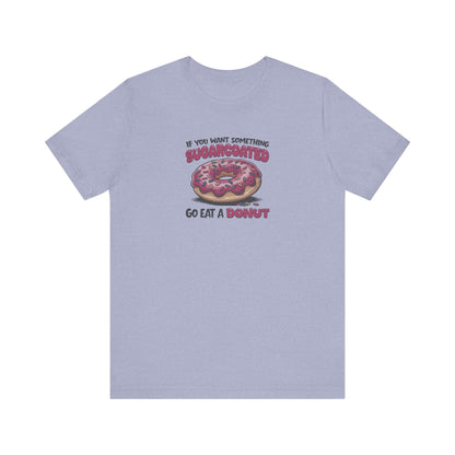Sugarcoated (Go Eat a Donut) — Retro Graphic Tee (Light)