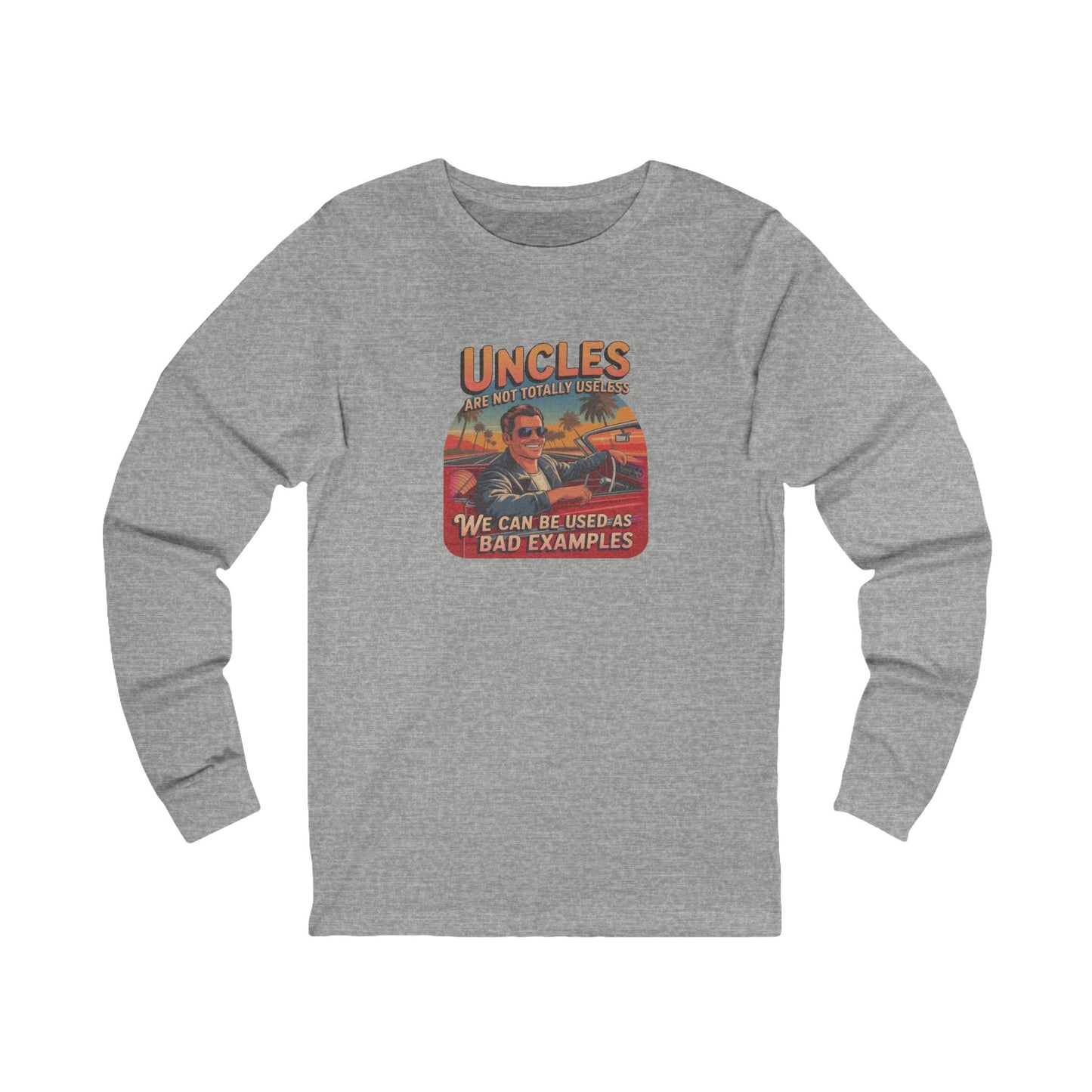 Uncles Are Not Useless (Bad Examples) — Retro Long Sleeve (Light)