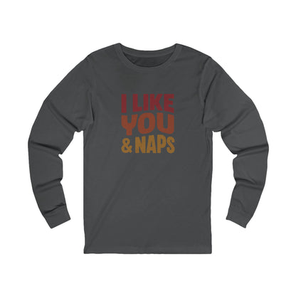 I Like You & Naps (Warm Gradient) — Retro Loungewear Long Sleeve (Dark)
