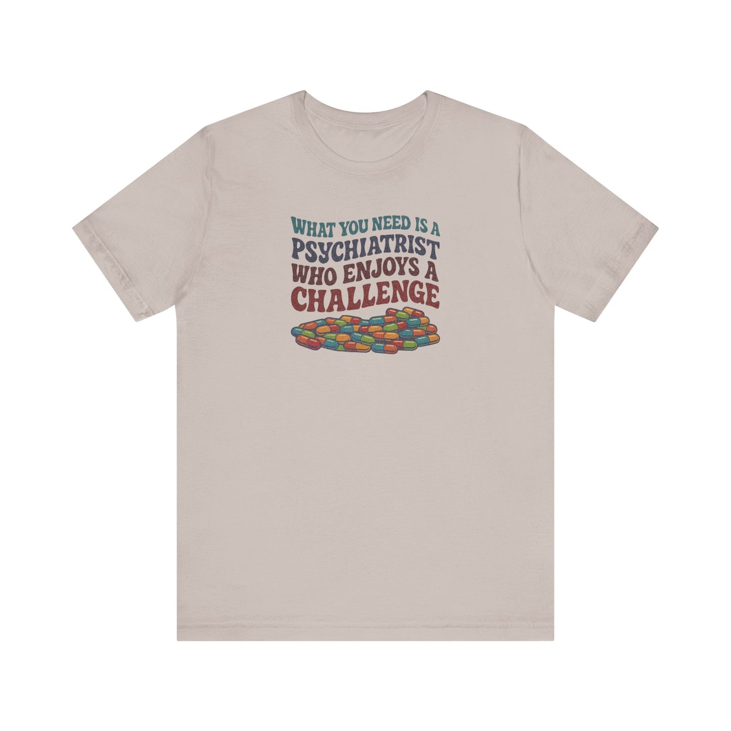 You Need a Psychiatrist — Dorothy Zbornak Retro Tee (Light)