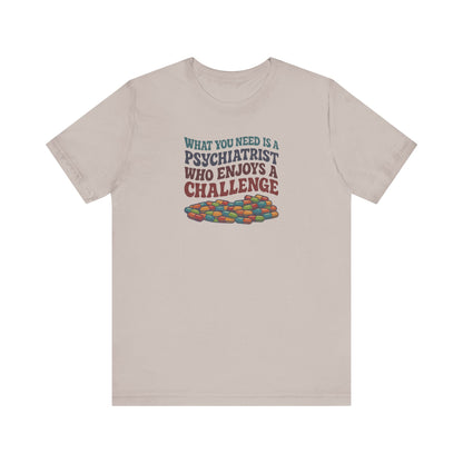 You Need a Psychiatrist — Dorothy Zbornak Retro Tee (Light)