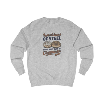Buns of Steel (and Cinnamon) — Workout Sweatshirt (Light)