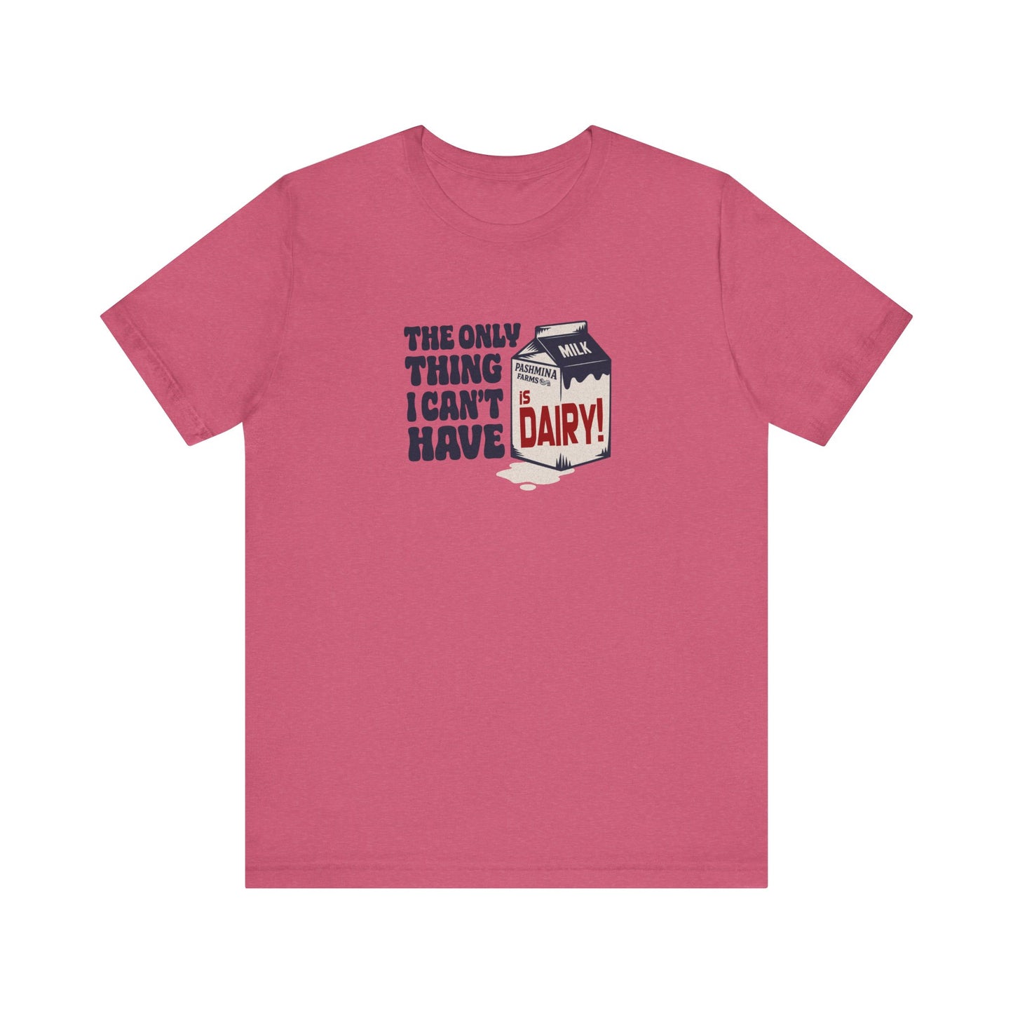 Can’t Have Dairy — Friends Jill Green Retro Tee (Light)