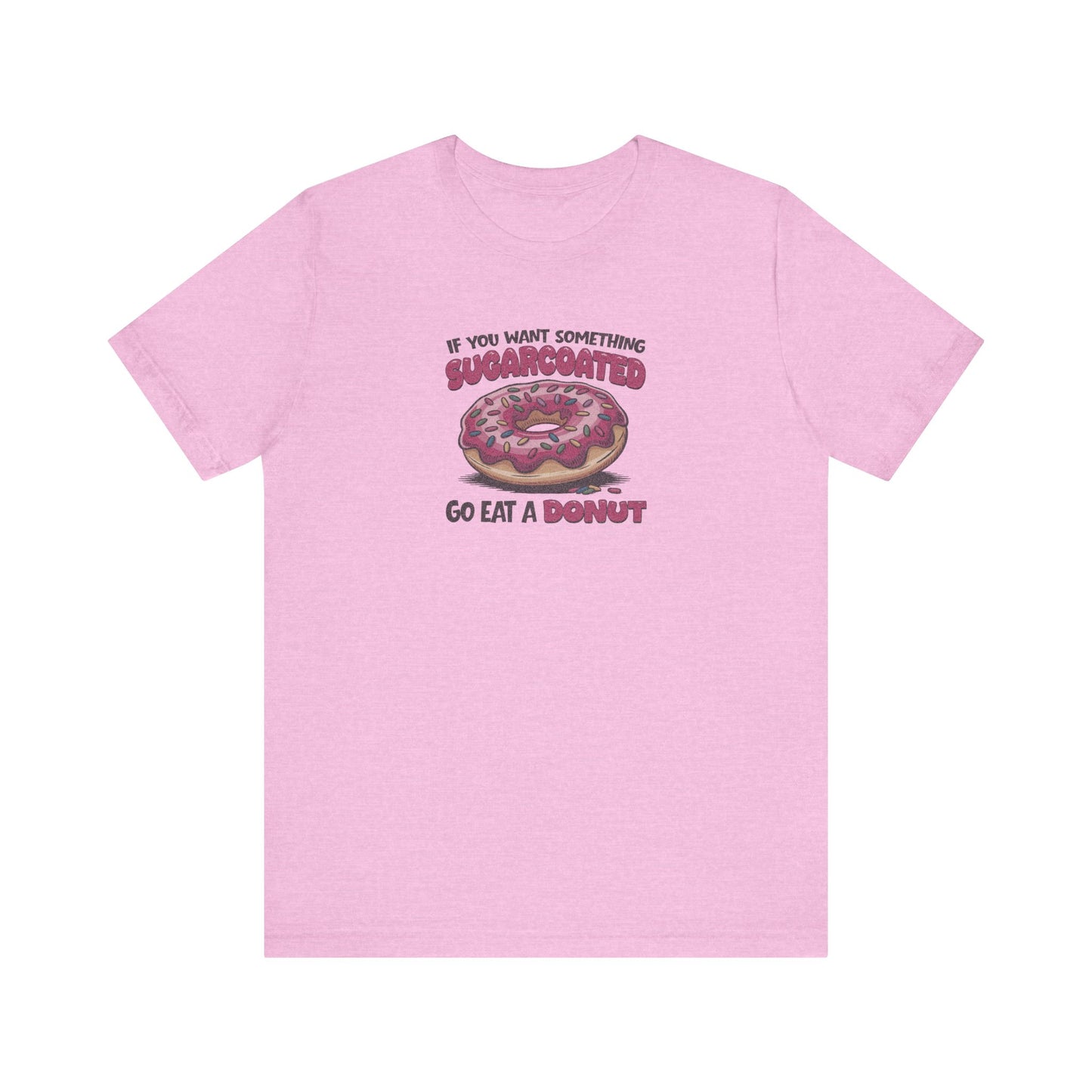 Sugarcoated (Go Eat a Donut) — Retro Graphic Tee (Light)