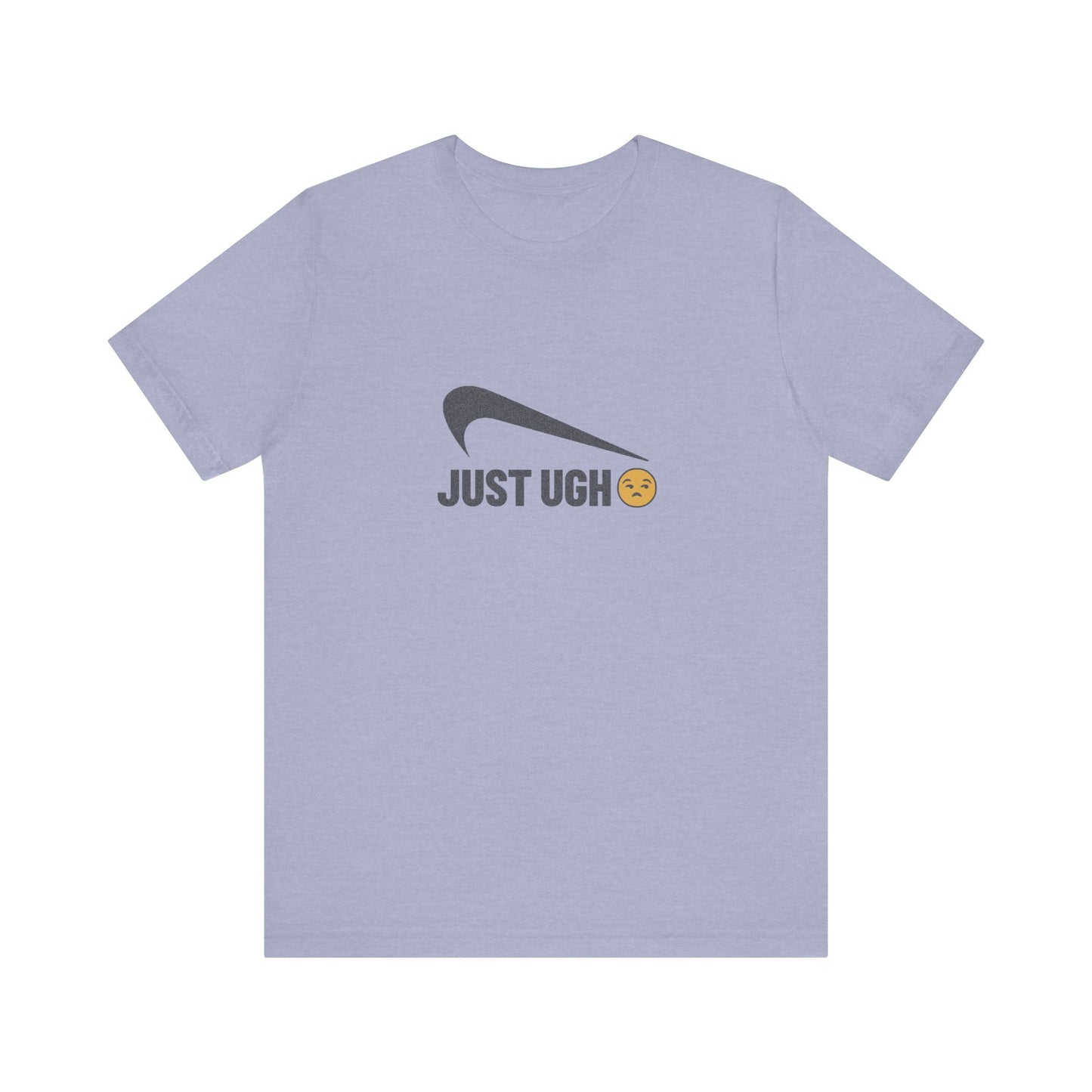 Just Ugh 😒 Athletic Parody — Retro Workout Tee (Light)