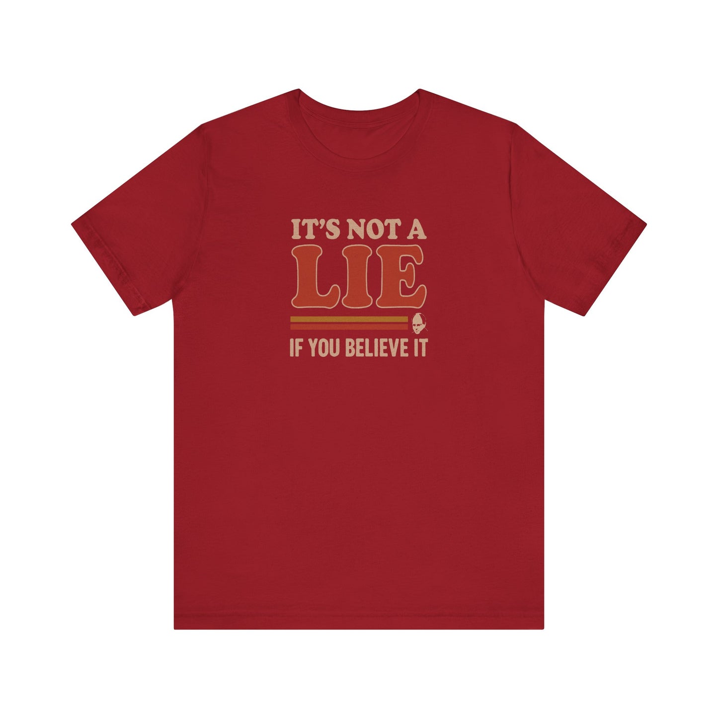 It’s Not a Lie, If You Believe It — George Costanza Retro Tee (Dark)
