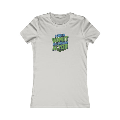 I Could Vomit Just Looking At You — Dorothy Zbornak Retro Women's Tee (Light)