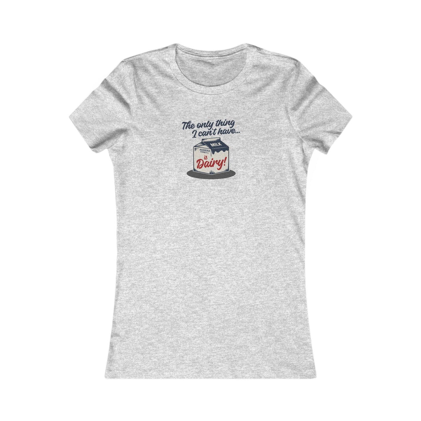 Can’t Have Dairy — Friends Jill Green Retro Women's Tee (Light)