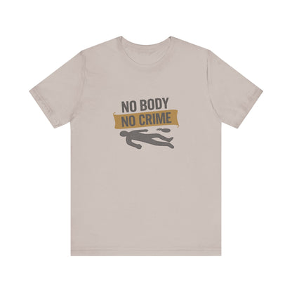 No Body, No Crime — Psych Crime Scene Retro Tee (Light)