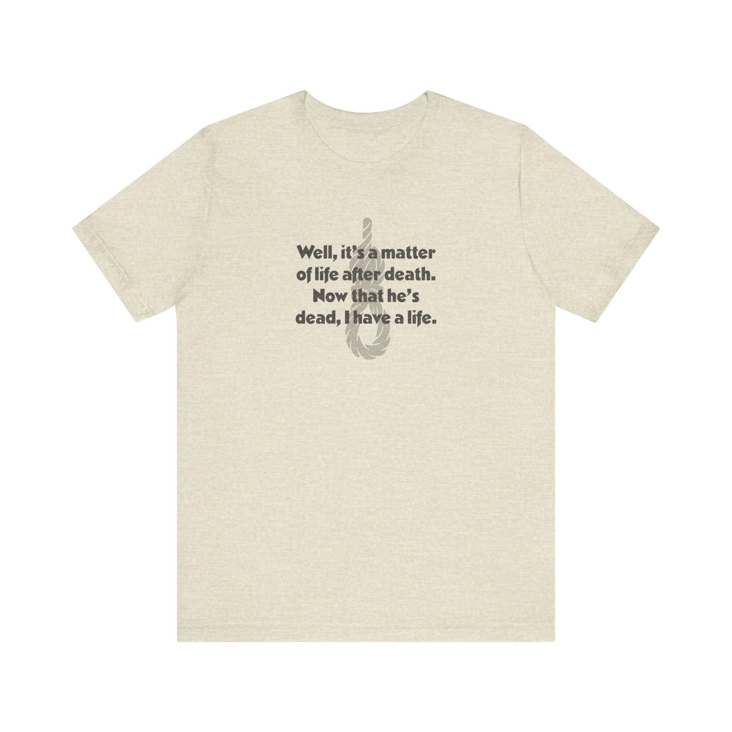 Now That He’s Dead, I Have a Life — Clue Retro Tee (Light)
