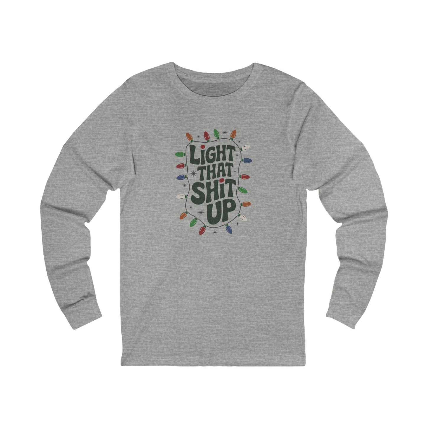 Light That Sh!t Up — Retro Christmas Lights Long Sleeve (Light)