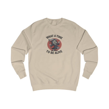 What a Time to Be Alive (Cute) — Lil Reaper Retro Sweatshirt (Light)