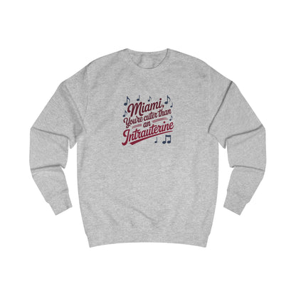 Cuter Than An Intrauterine — Golden Girls Sweatshirt (Light)