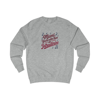 Cuter Than An Intrauterine — Golden Girls Sweatshirt (Light)