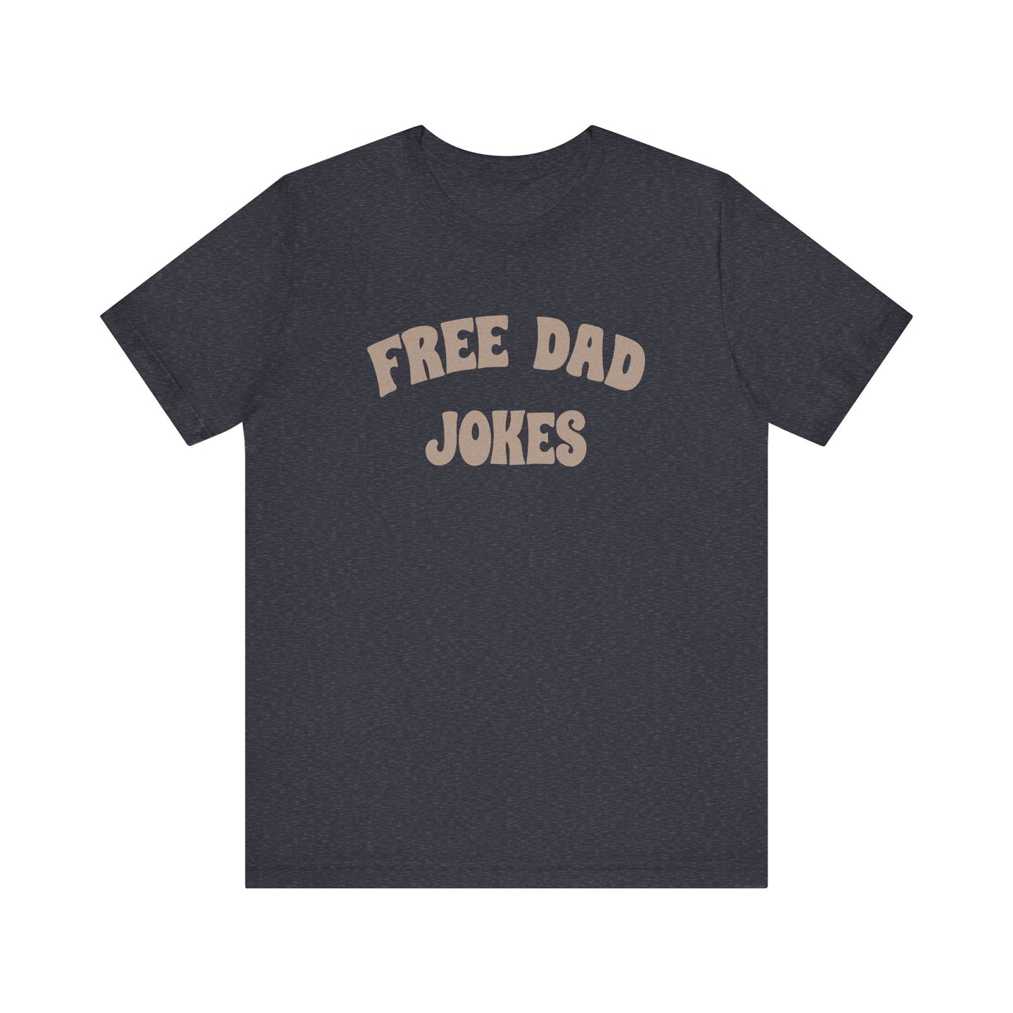 Free Dad Jokes Shirt — Funny Dad Gift, Retro Pun Tee