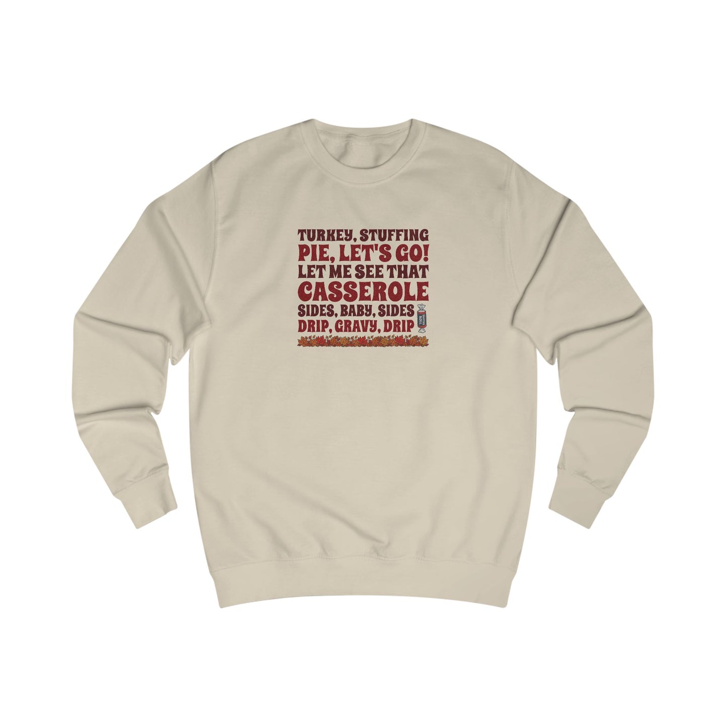 Let Me See That Casserole — Tootsee Roll Retro Sweatshirt (Light)