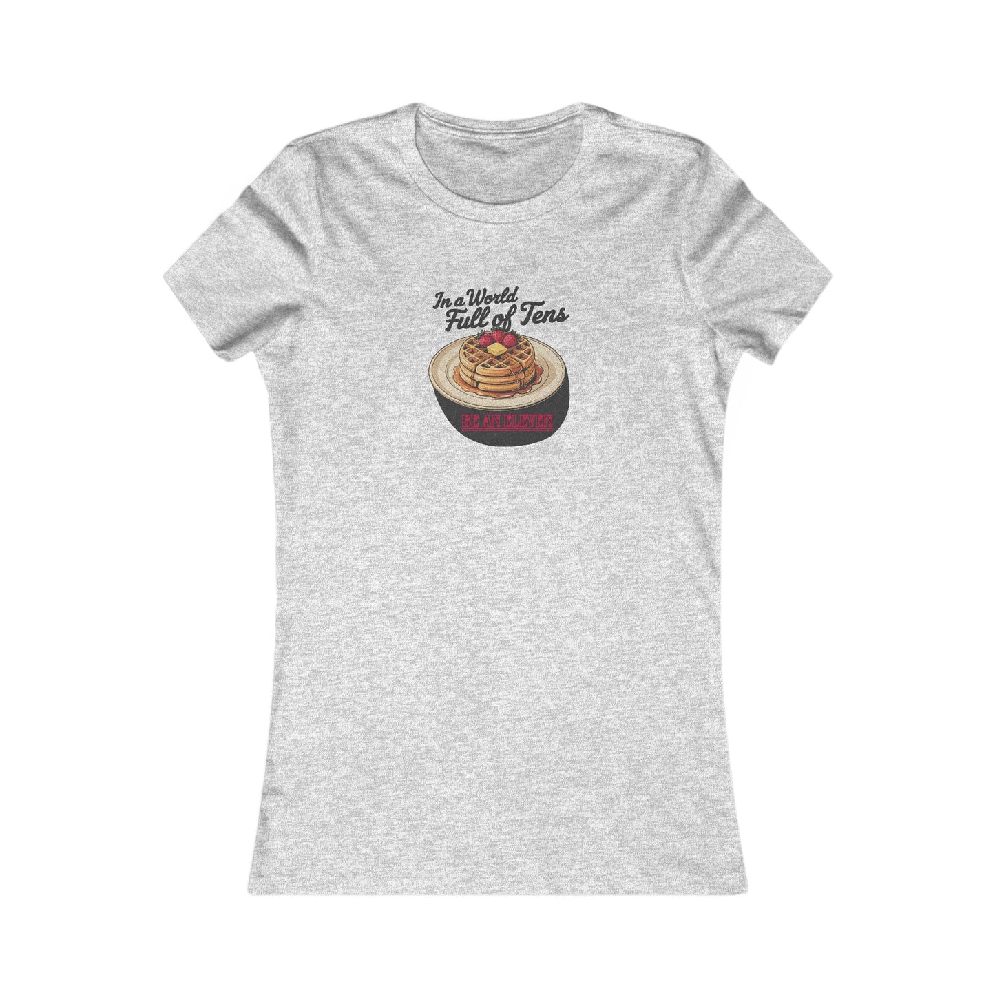 Be an Eleven — Stranger Things Retro Women's Tee (Light)